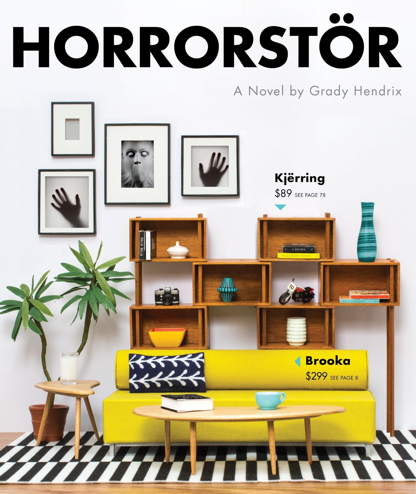 Horrorstor: a novel by Grady Hendrix