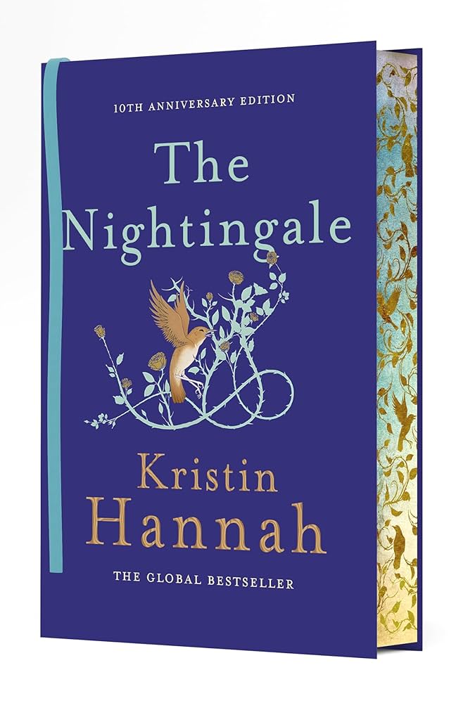The Nightingale anniversary edition by Kristin Hannah