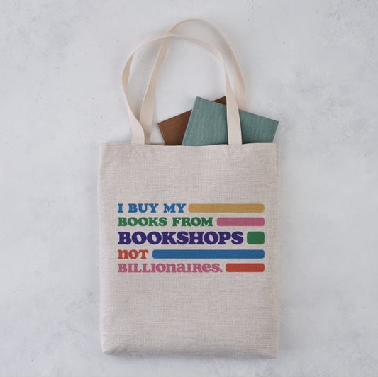 Bookshops Not Billionaires Tote Bag