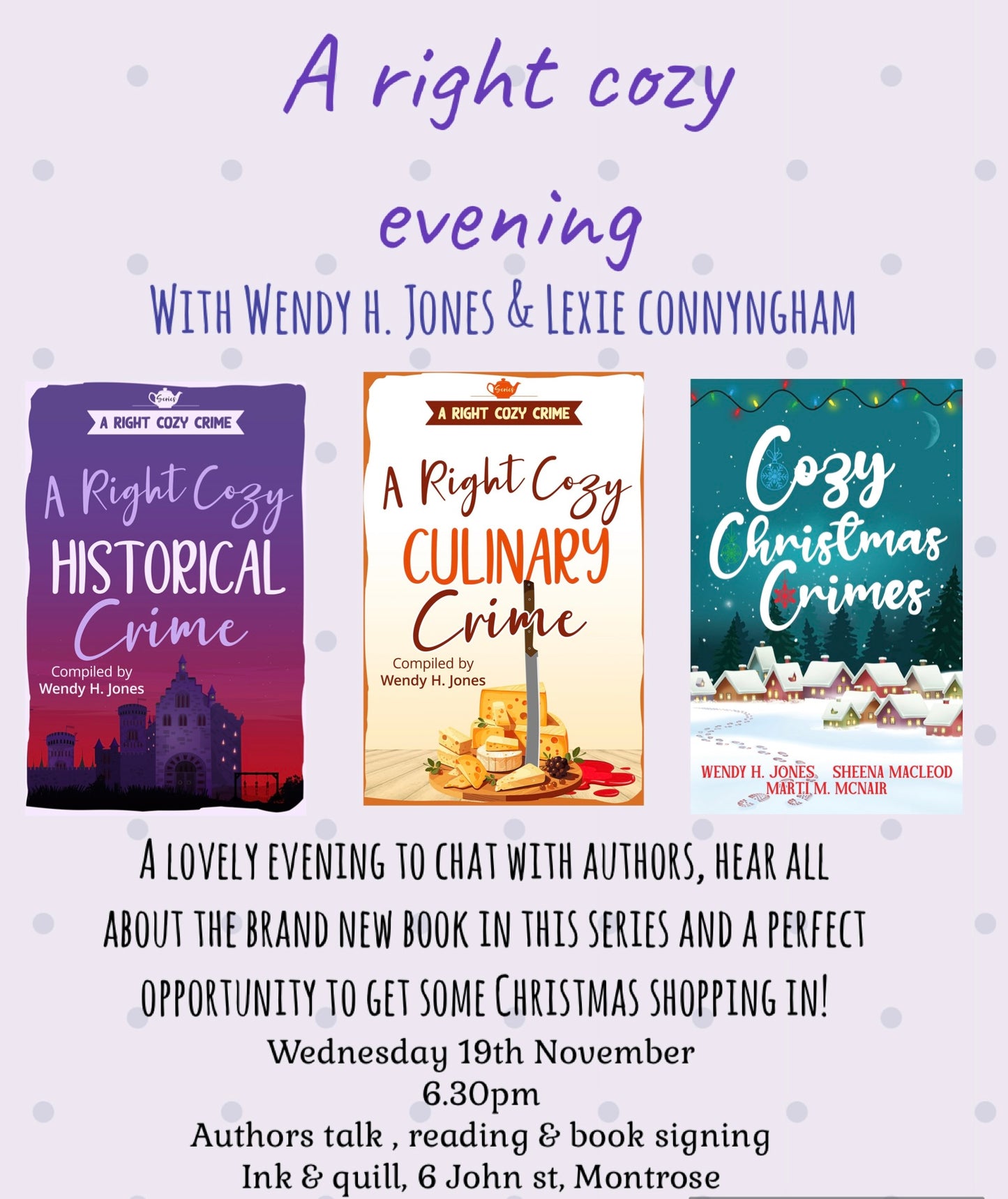 A right cozy evening with Wendy H Jones & Lexie Connyngham