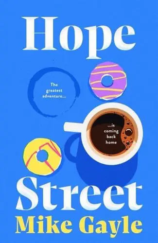 Hope street by Mike Gayle