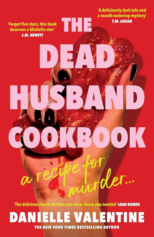 The dead husband cookbook by Danielle Valentine