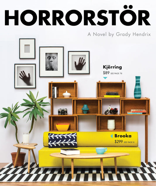Horrorstor: a novel by Grady Hendrix