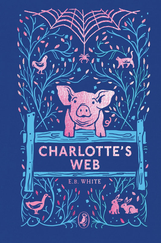 Charlottes Web by EB White deluxe edition