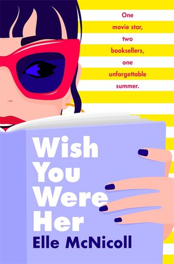 Wish you were her by Elle McNicoll